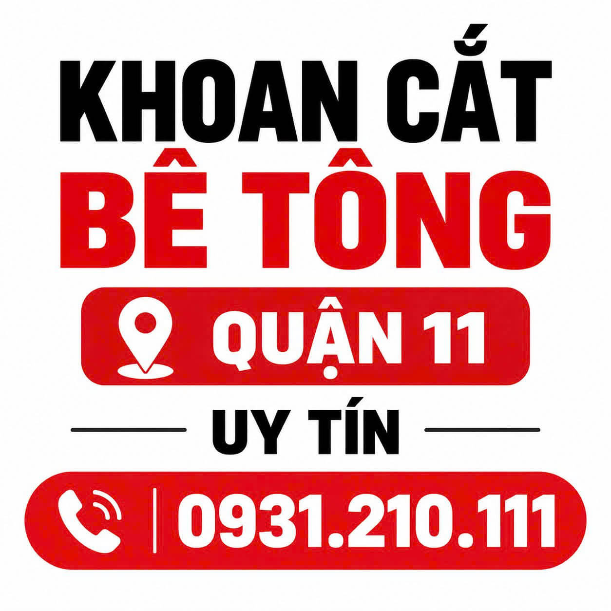 Khoan Cắt Bê Tông Quận 11 Uy Tín