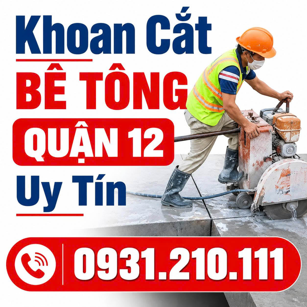 Khoan Cắt Bê Tông Quận 12