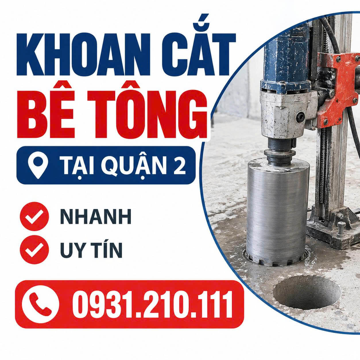 Khoan Cắt Bê Tông Tại Quận 2