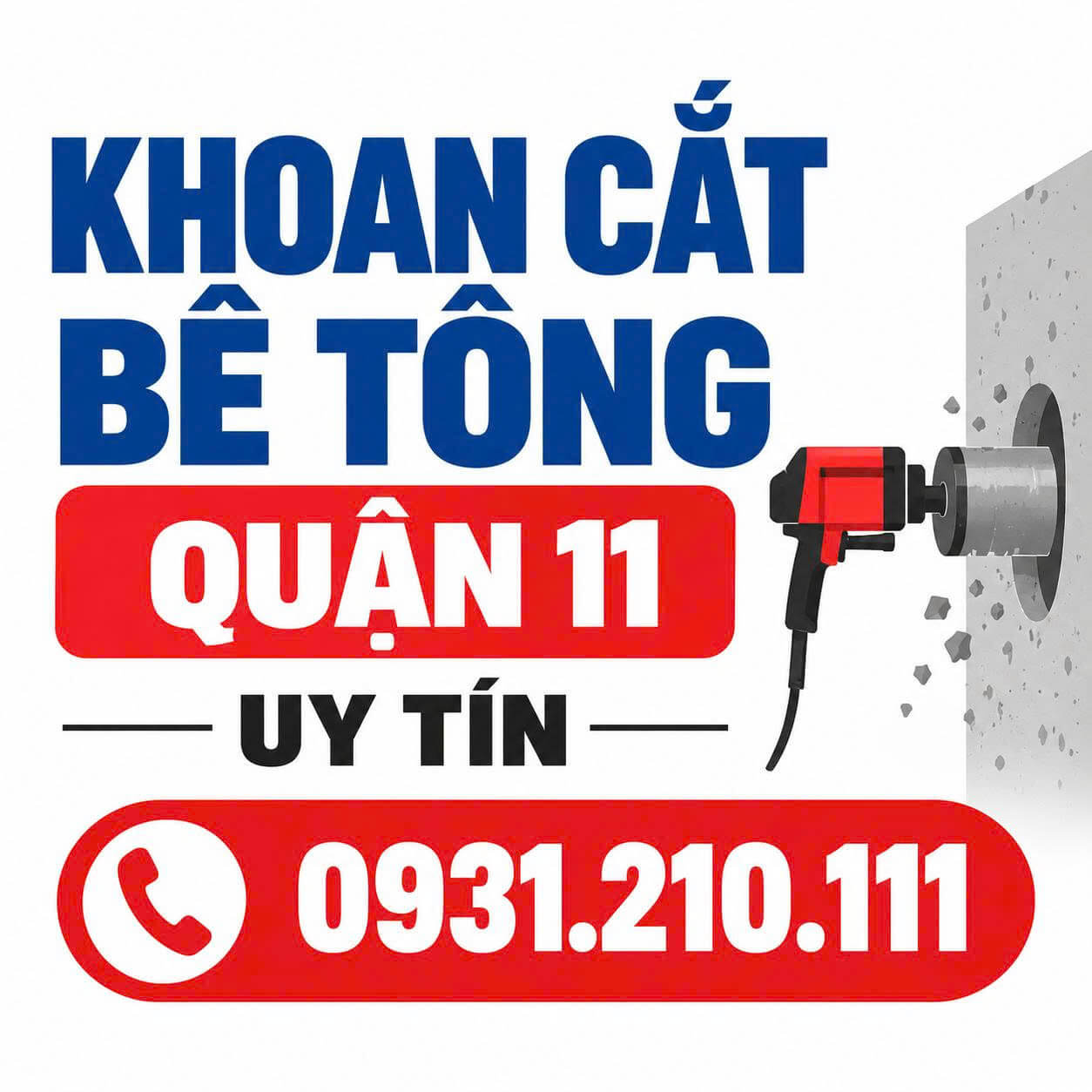 Khoan Cắt Bê Tông ở Quận 11