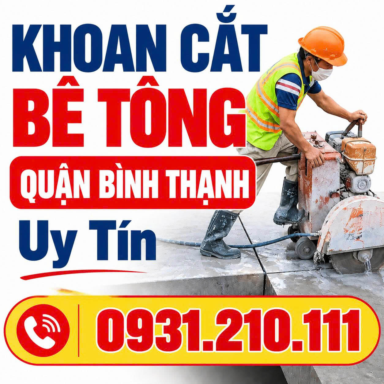 Khoan Cắt Bê Tông Quận Bình Thạnh