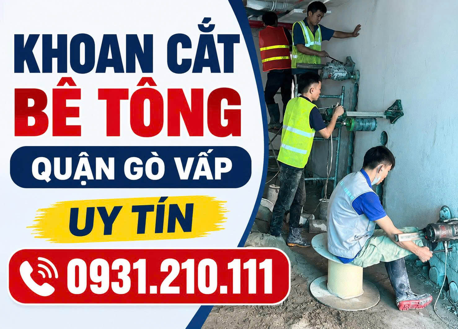 Khoan Cắt Bê Tông Quận Gò Vấp Uy Tín