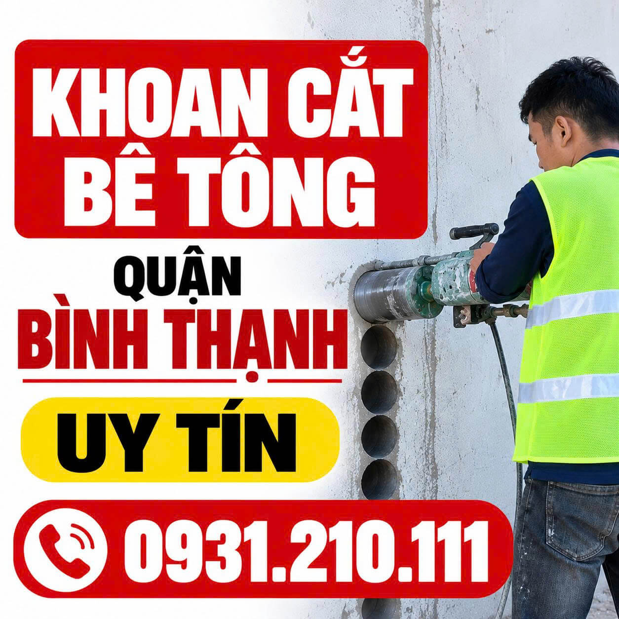 Khoan Cắt Bê Tông Tại Quận Bình Thạnh