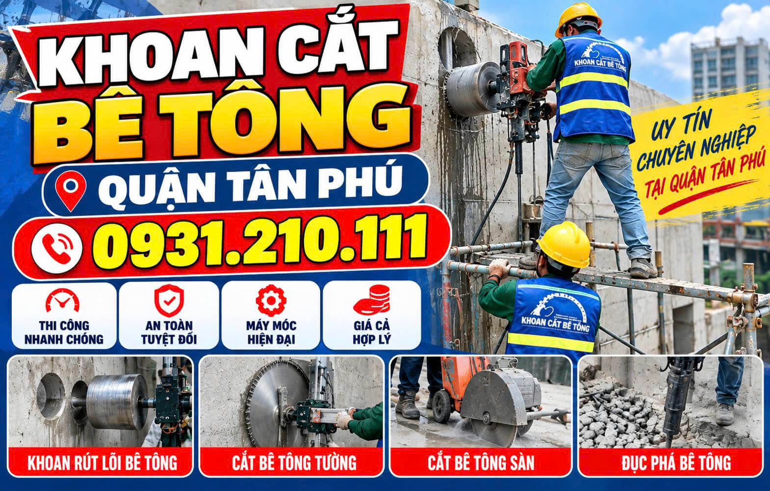 Khoan Cắt Bê Tông Tại Tân Phú